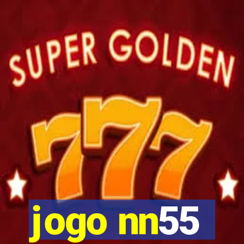 jogo nn55